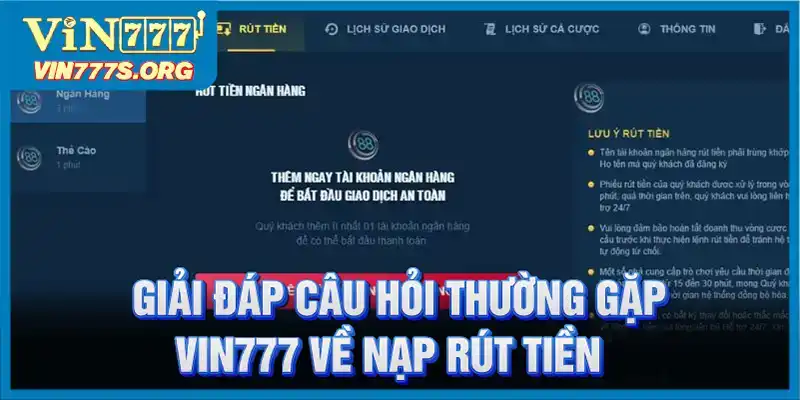 Giải đáp những câu hỏi về giao dịch nạp rút tiền