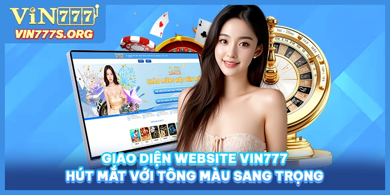 Giao diện Website VIN777 hút mắt với tông màu sang trọng