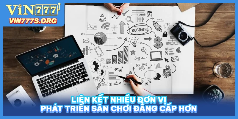 Liên kết nhiều đơn vị phát triển sân chơi đẳng cấp hơn